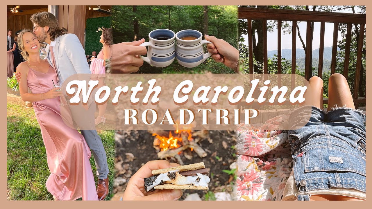ROAD TRIP TO NORTH CAROLINA | cozy cabin moments & wedding festivities!