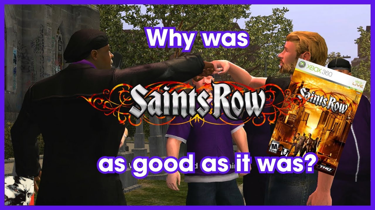 Why Was Saints Row so Successful? | Saints Row (2006) Review / Look Back