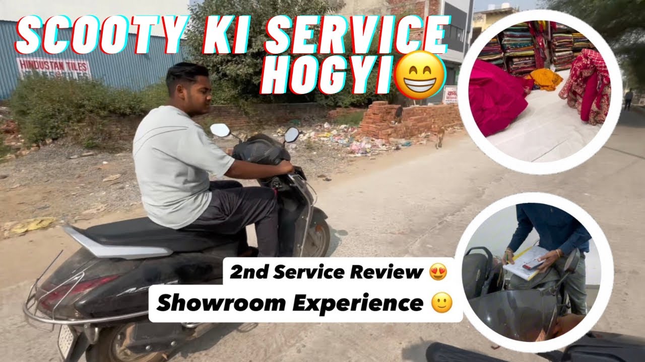 Scooty Ki Dusri Service Hogyi😇