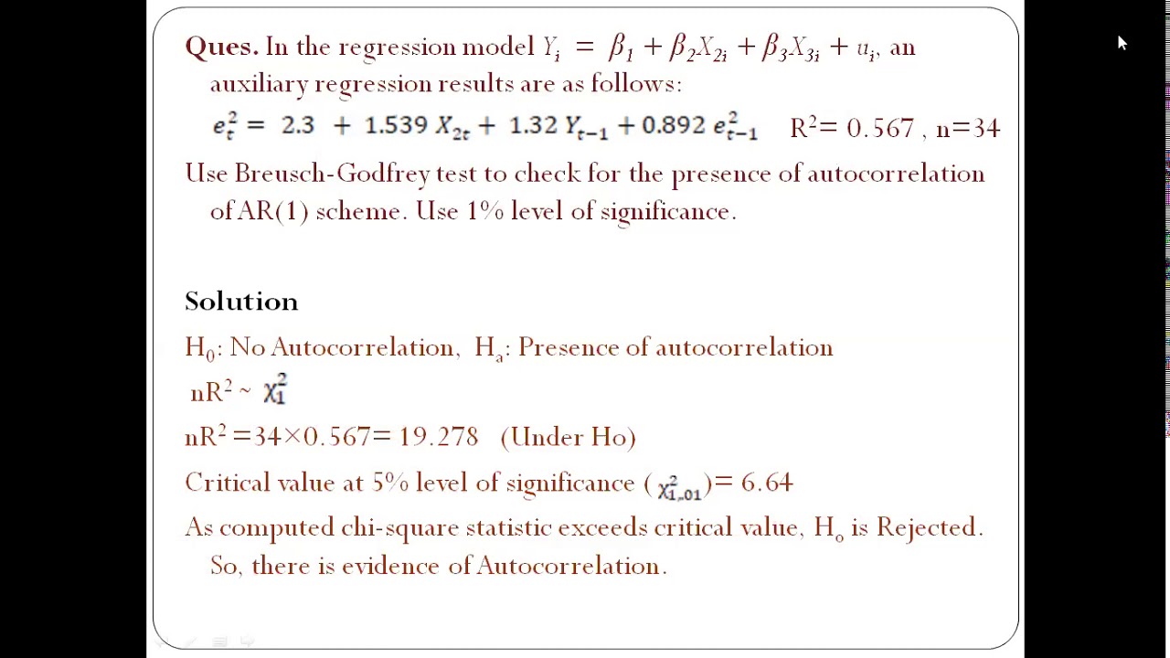 Autocorrelation; Detection (Part 2)- Breusch-Godfrey Test and Durbin's h test