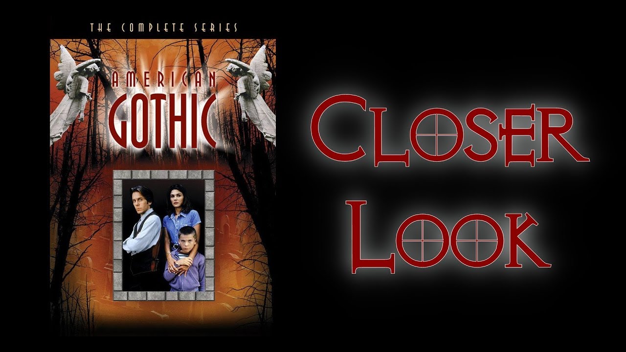 Американская готика (1995) Полный сериал, более детальный обзор