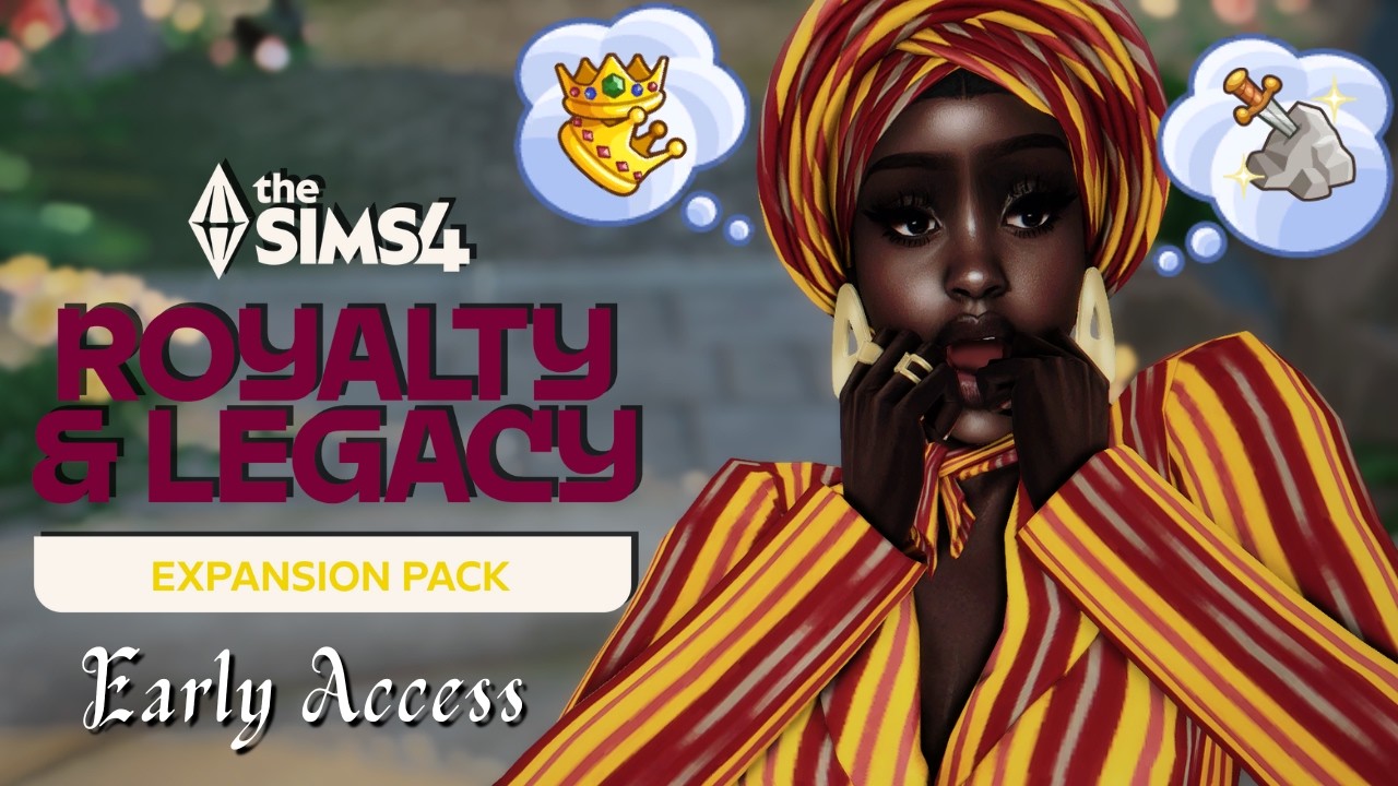 Early Access | 👑The Sims 4 Royalty & Legacy EP 👑| #SimsPartner