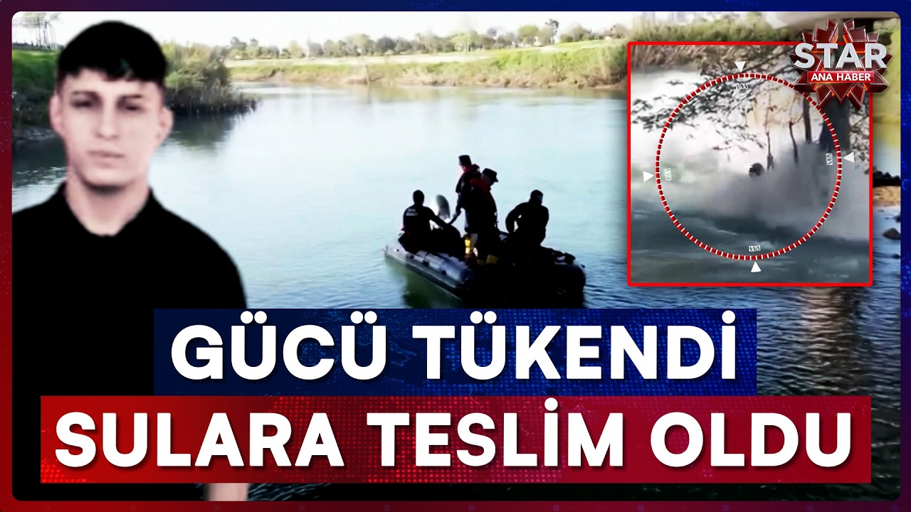 Ağa&ccedil; Dalına Tutunan 17 Yaşındaki Gen&ccedil; Azgın Sulara Kapılarak G&ouml;zden Kayboldu | Star Ana Haber