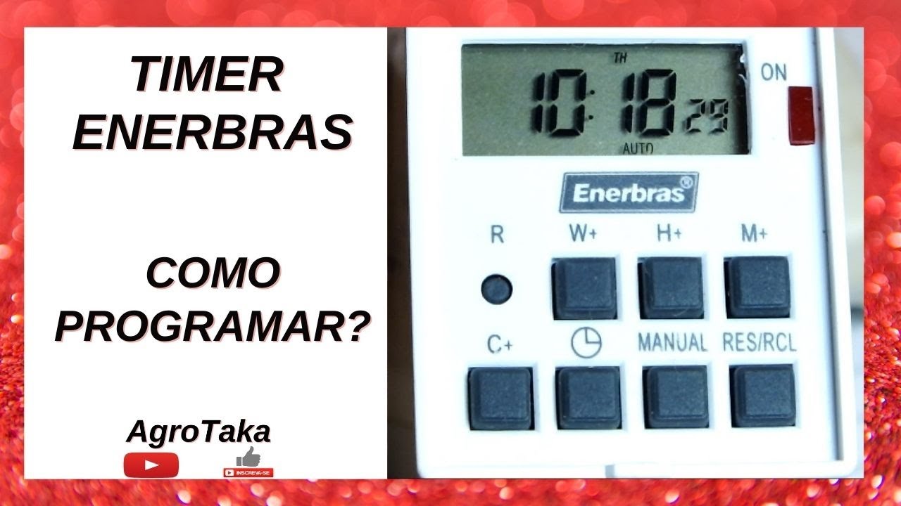 Timer digital enerbras - como programar?