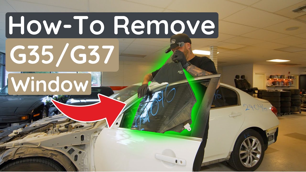 How to Remove a G35/G37 Sedan Driver/Passenger Window | Take Off |