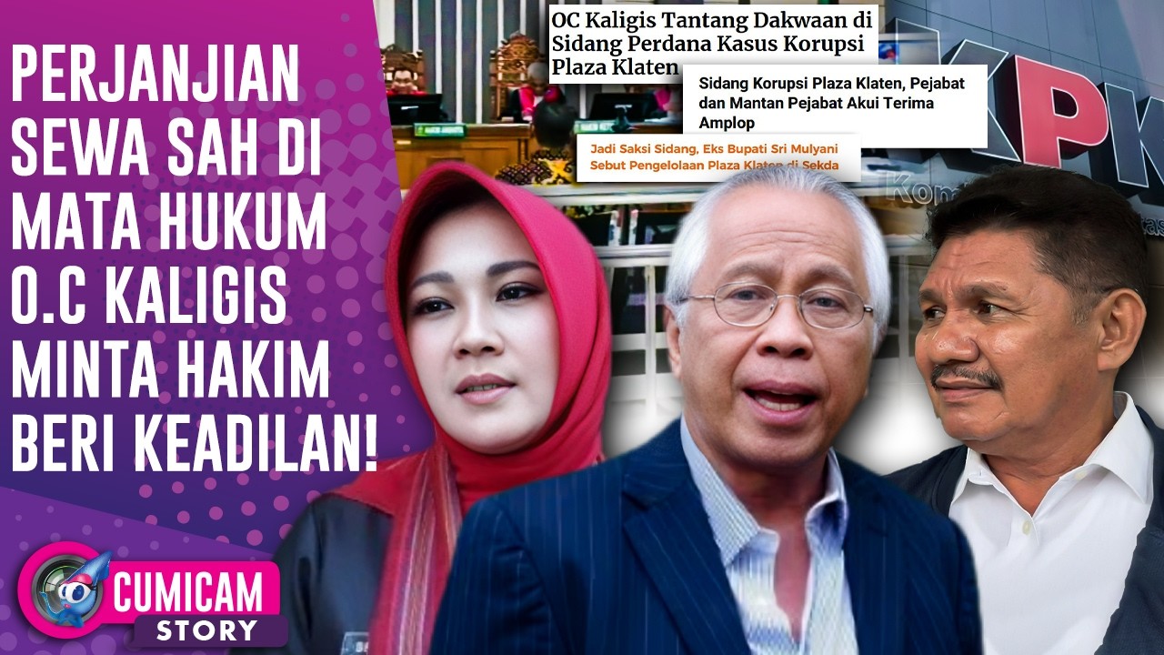 OC Kaligis Klaim Tak Ada Kerugian Negara Di Kasus Plaza Klaten, Nama Sri Mulyani Disorot!| CUMISTORY