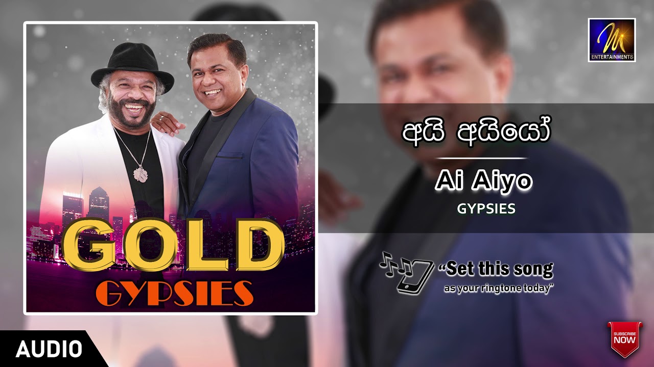 Ai Aiyo | Gypsies