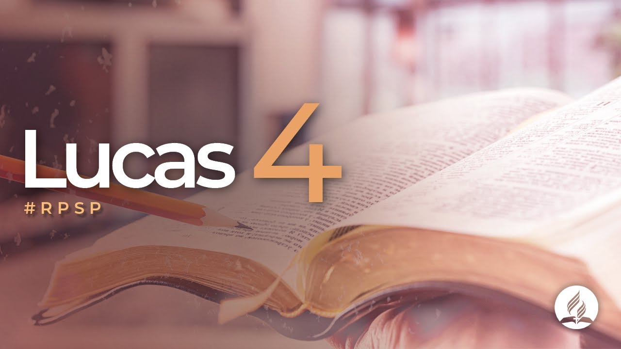 Lucas 4 - Reavivados Por Su Palabra | #RPSP
