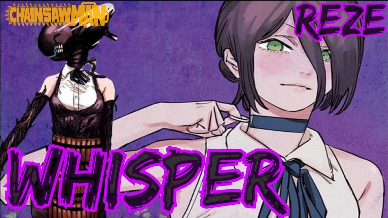 Reze Tribute - Whisper