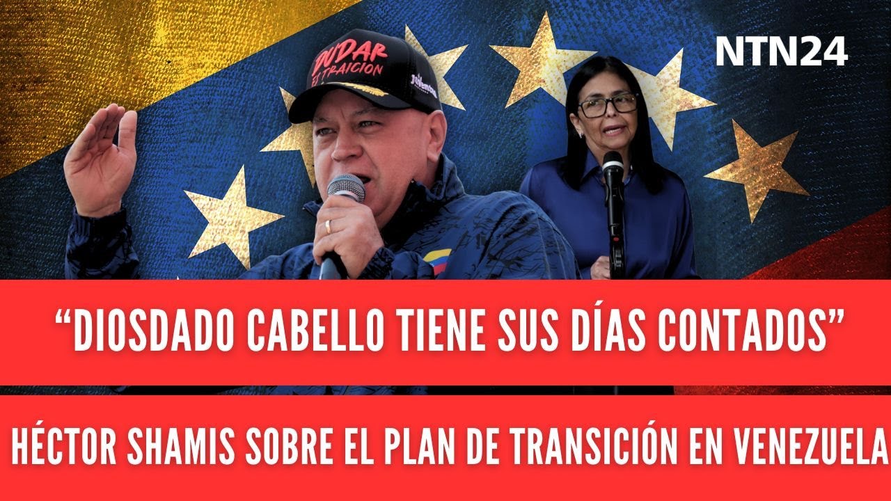 “Diosdado Cabello tiene sus días contados”: Héctor Shamis sobre el plan de transición en Venezuela