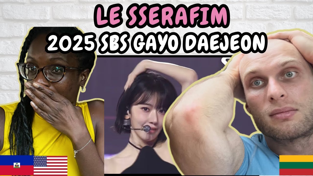 РЕАКЦИЯ НА ВЫСТУПЛЕНИЕ LE SSERAFIM В ПРЯМОМ ЭФИРЕ НА SBS Gayo Daejeon 2025 | ПЕРВЫЙ ПРОСМОТР