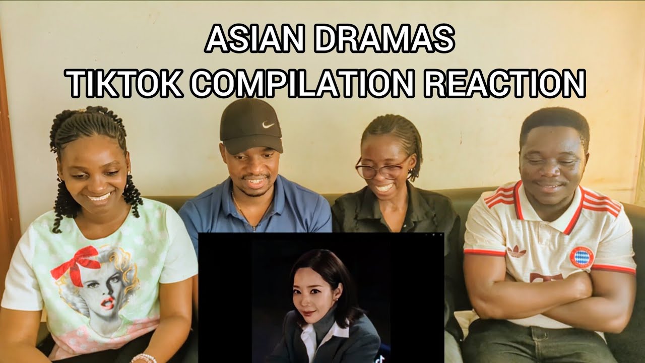 ASIAN DRAMAS TIKTOK COMPILATION REACTION
