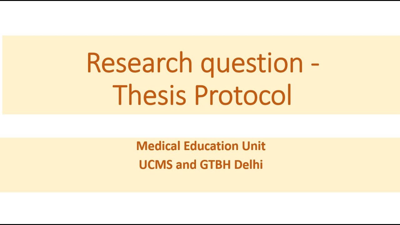 What is a research question? - Thesis protocol