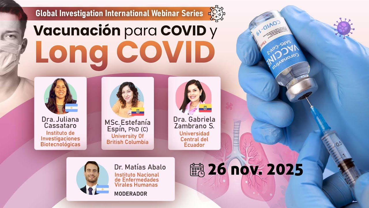 Long Covid y Vacunación | Investigadores Expertos lo analizan