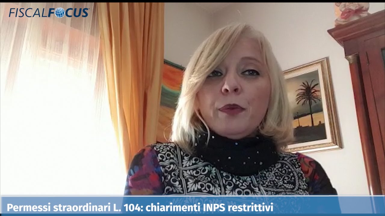 Permessi straordinari L. 104: chiarimenti INPS restrittivi