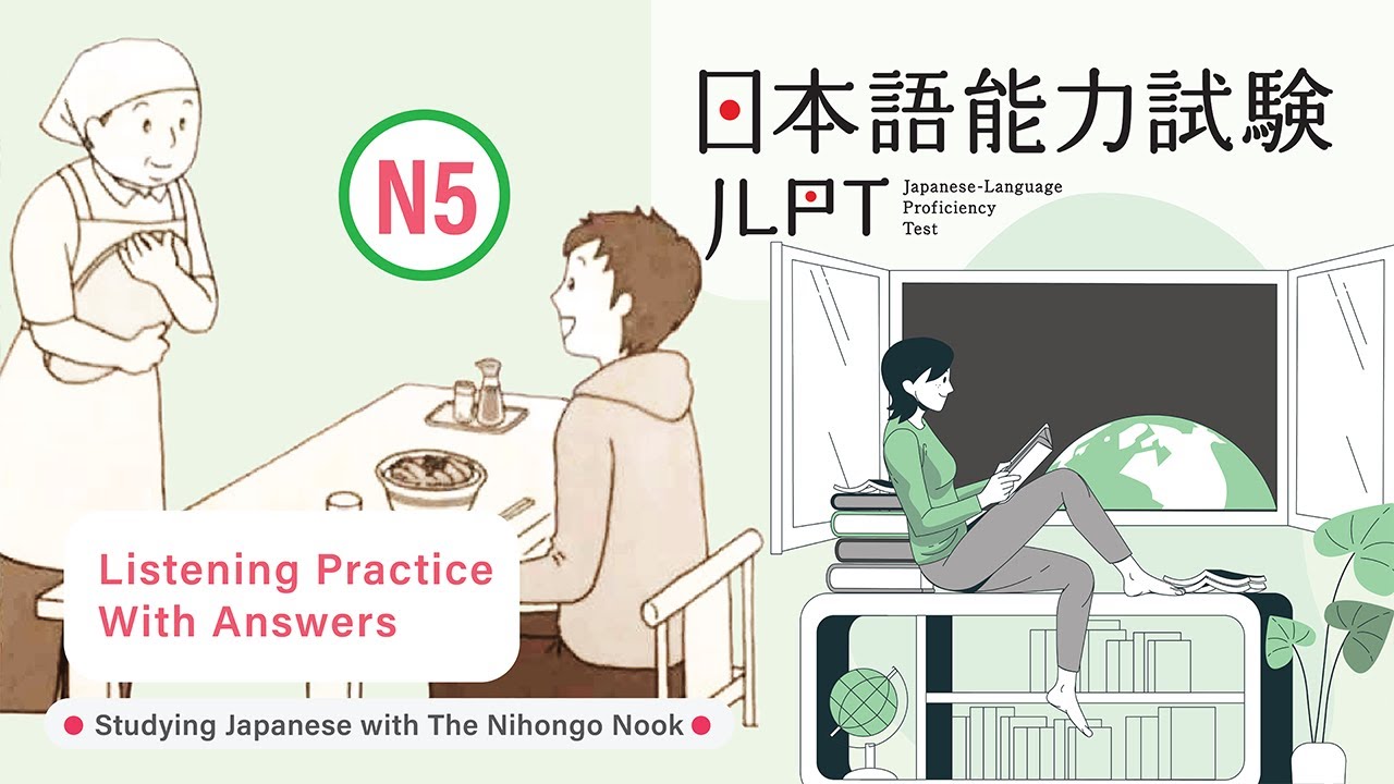 JAPANESE JLPT N5 CHOUKAI Listening Practice TEST 2023 with Answers (ちょうかい )