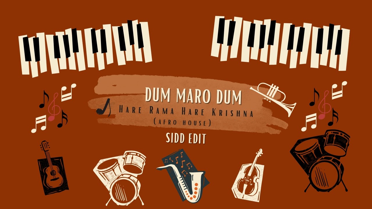 Dum Maro Dum - SIDD EDIT