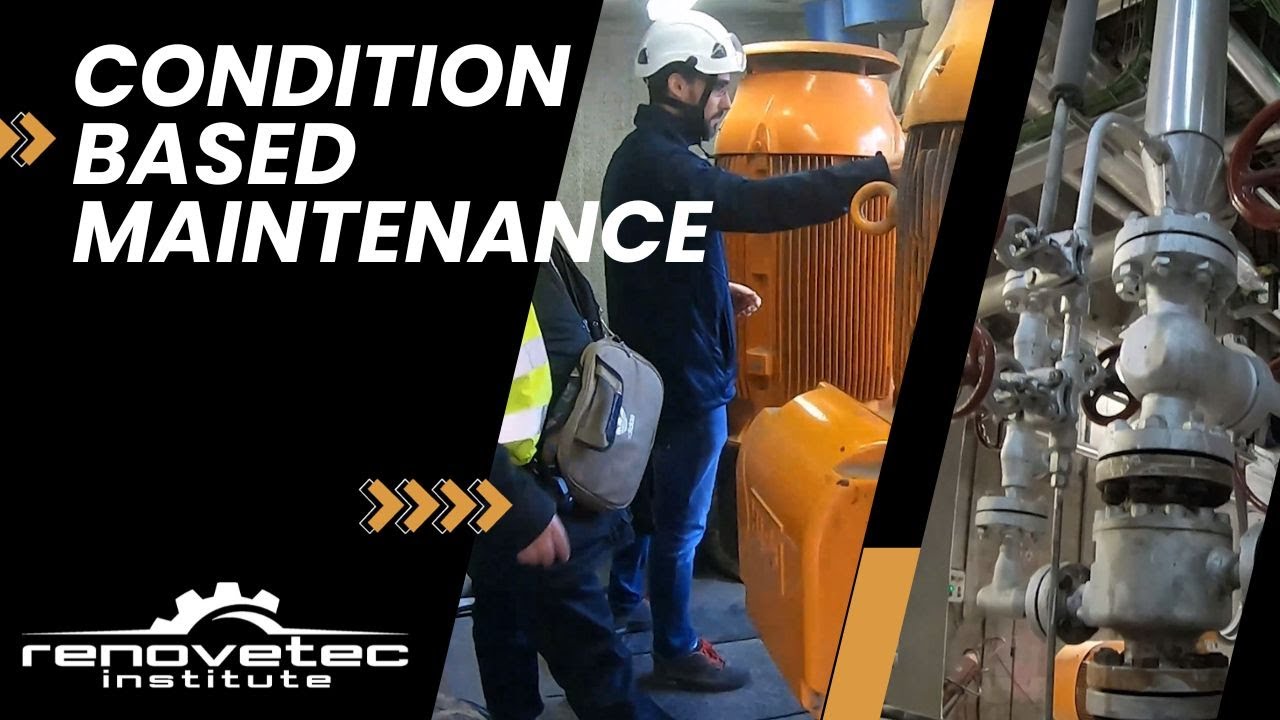 CONDITION BASED MAINTENANCE