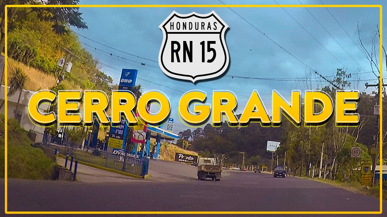 ENTRANDO A TEGUCIGALPA POR LA CARRETERA A OLANCHO