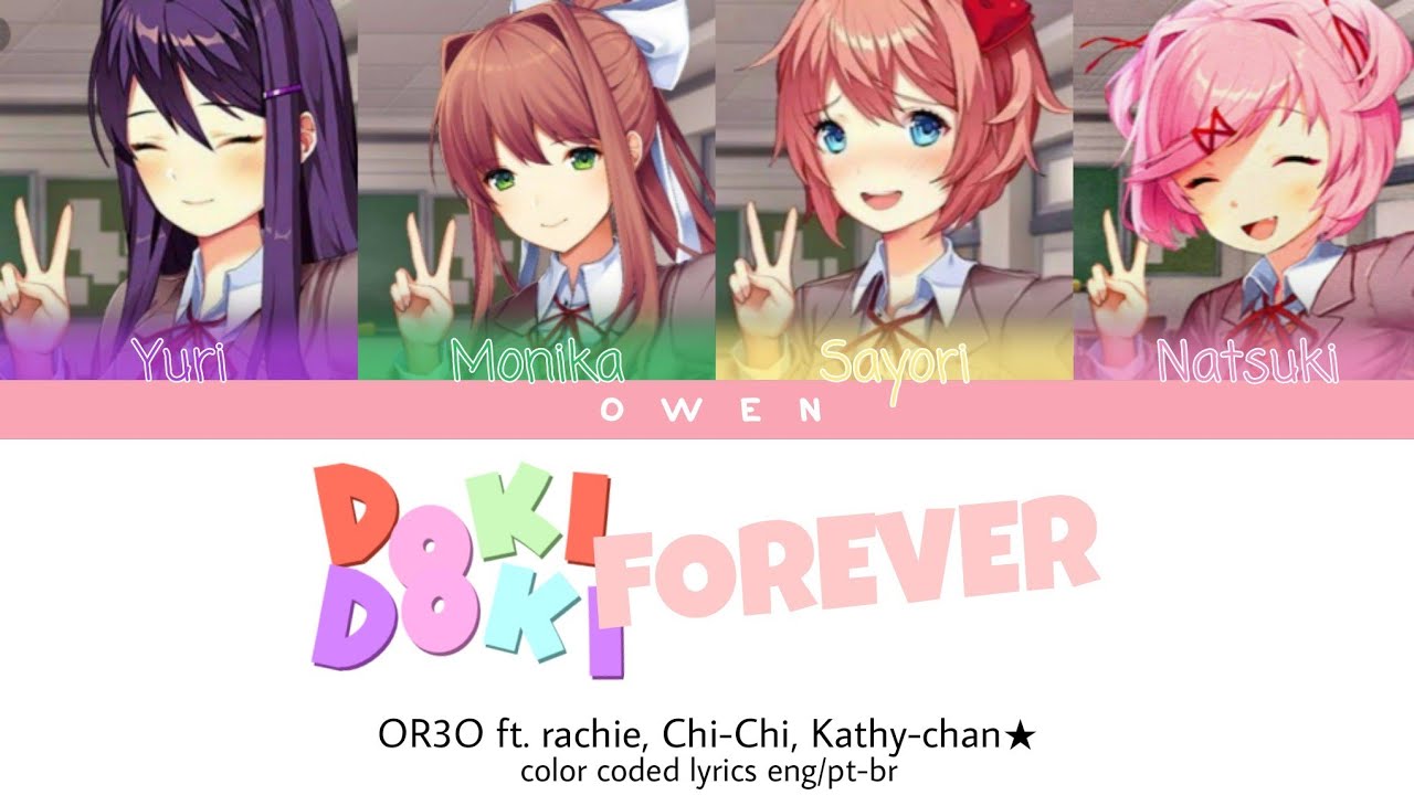 DOKI DOKI LITERATURE CLUB 'DOKI DOKI FOREVER' (COLOR CODED LYRICS eng/ptbr)