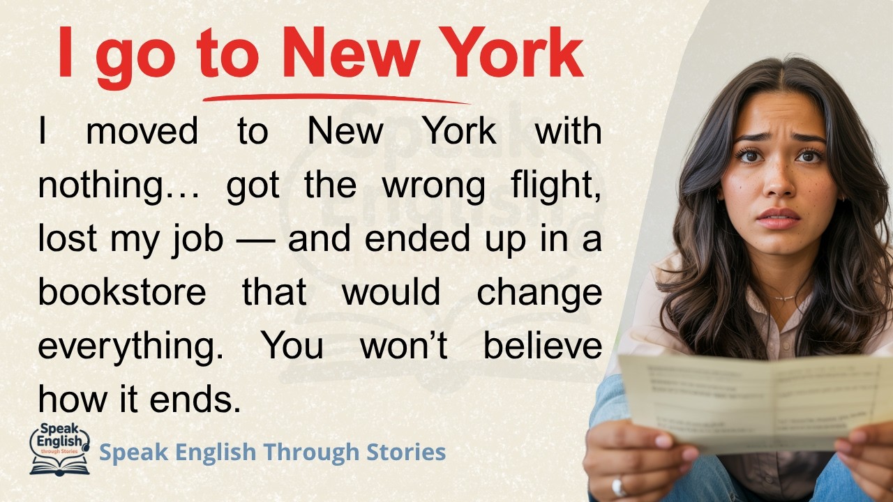 I Go to New York and Everything Went Wrong | Emotional Story (Level 2 English | A2)