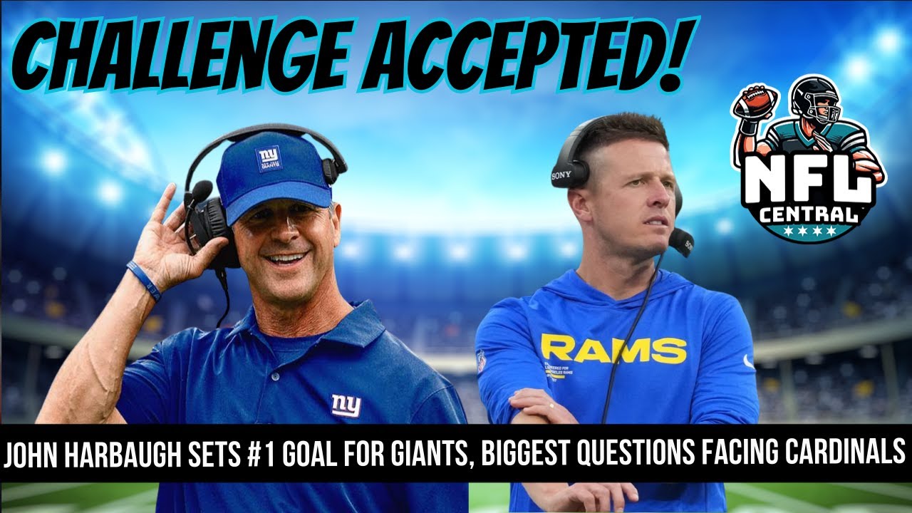 John Harbaugh Sets #1 Goal For Giants, Biggest Questions Facing Cardinals | NFL