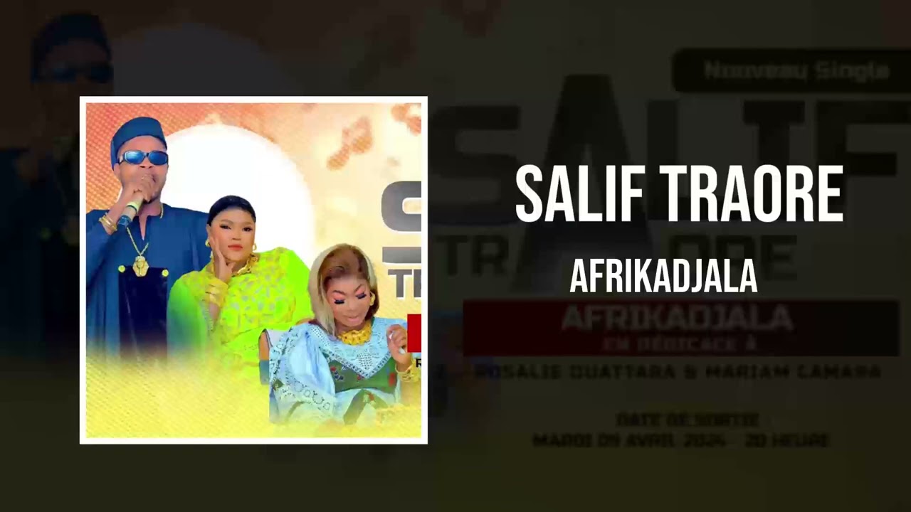 Salif Traore - AFRIKADJALA