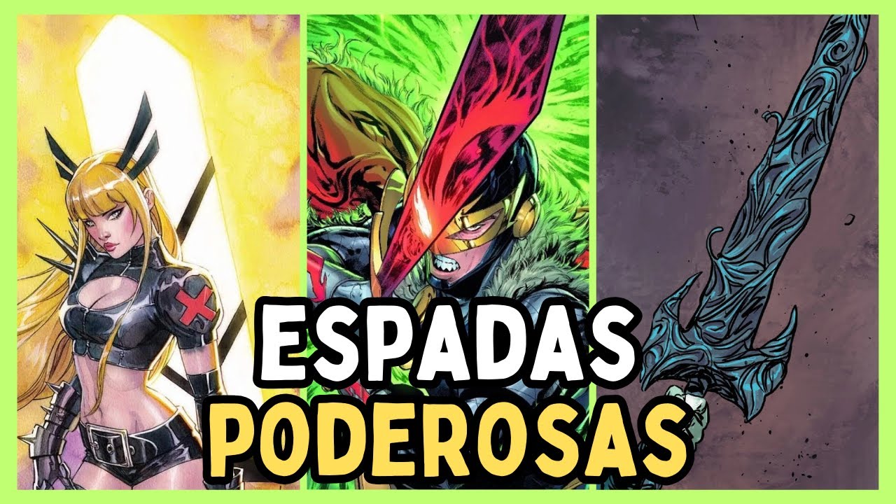 10 ESPADAS MAS FUERTES DE MARVEL COMICS