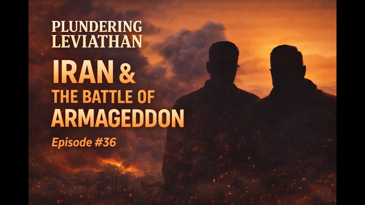 Episode #36 || IRAN & the Battle of Armageddon