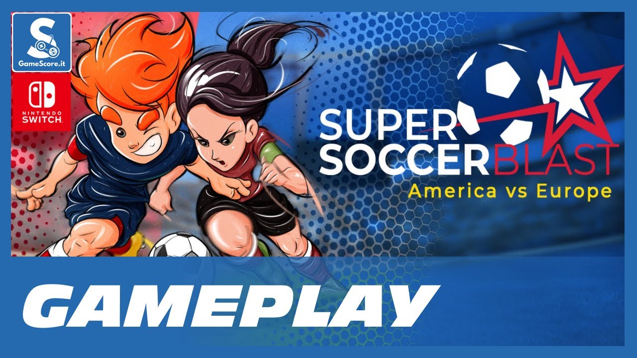 Super Soccer Blast: America vs Europe | Nintendo Switch | Gameplay ITA
