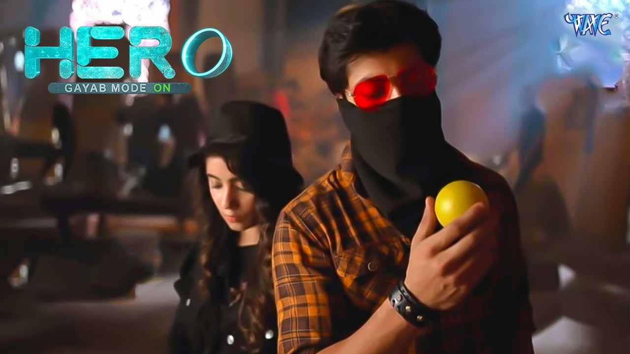 Hero Gayab Mode On | Abhishek Nigam, Yesha Rughani, Siddharth Nigam | Full Episode 120
