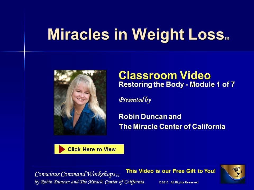 Weight Loss and A Course in Miracles (1 of 7)