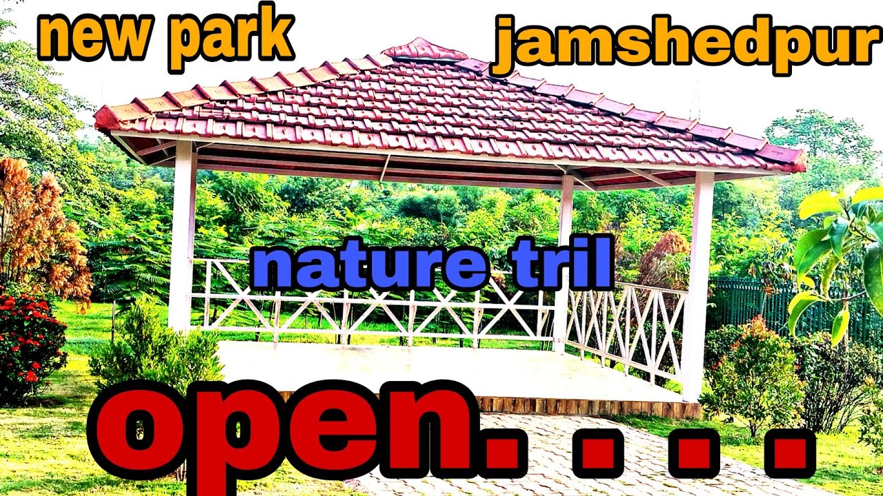 Jamshedpur New Park Open || Nature Trail🤩‎@mummabachaexploreworld