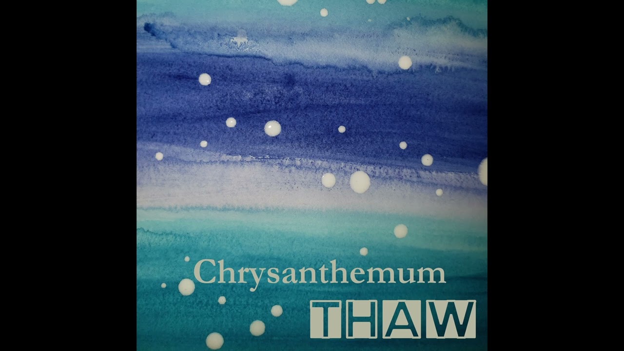 chrysanthemum - With Eyes Tightly Closed We Silently Mouthed Our Goodbyes (Official Audio)