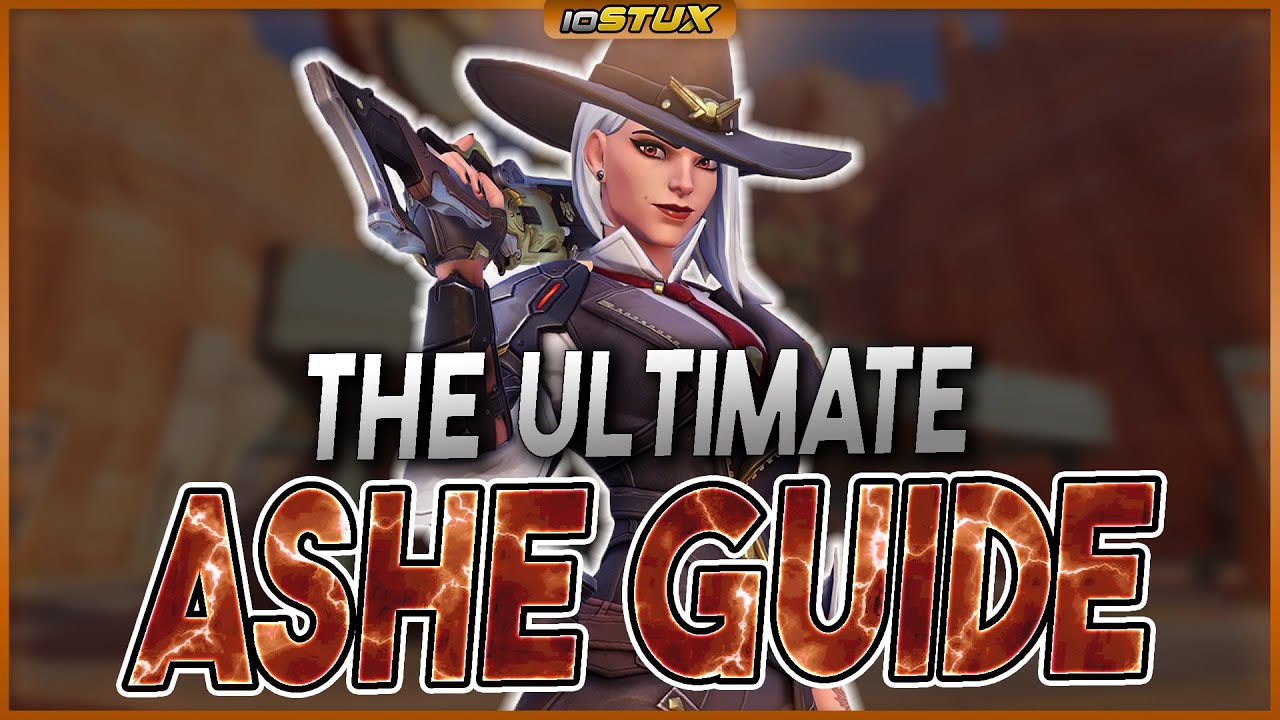 The ULTIMATE Ashe Guide (Overwatch 2)