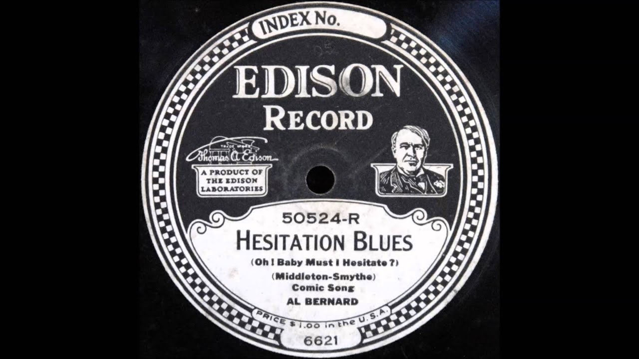 Hesitation Blues (Al Bernard)
