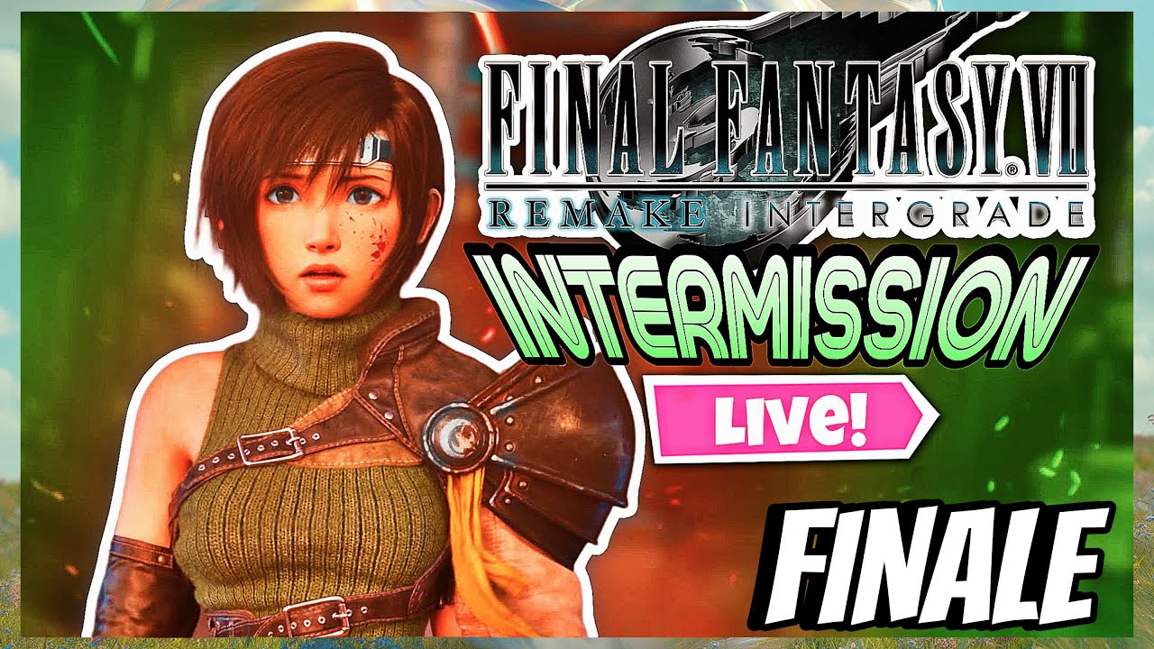 Final Fantasy VII Remake - INTERMISSION (Live Playthrough - FINALE) [No Commentary]