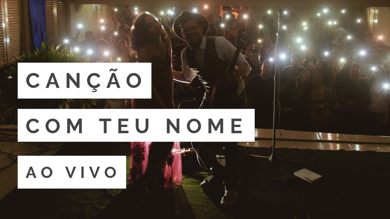 Luamarte - Can&ccedil;&atilde;o com teu nome (Ao Vivo no Teatro Silogeu)