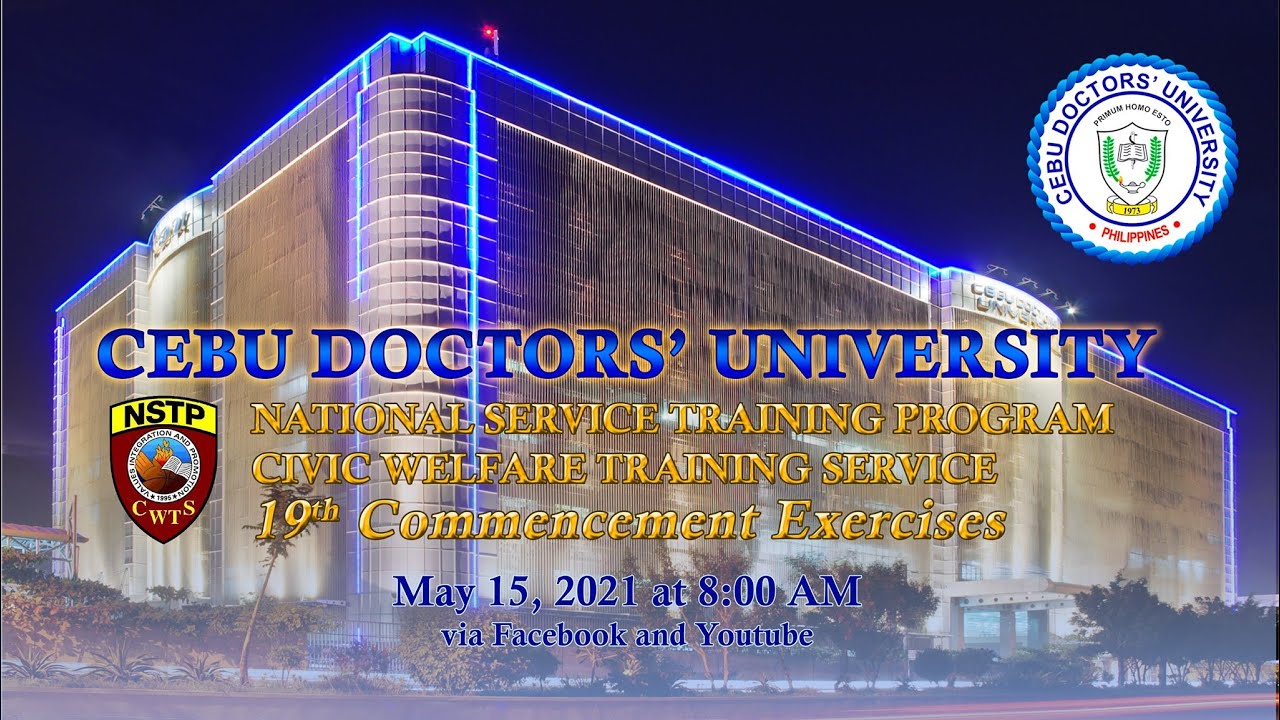 Cebu Doctors' University NSTP-CWTS 19th Commencement Exercises