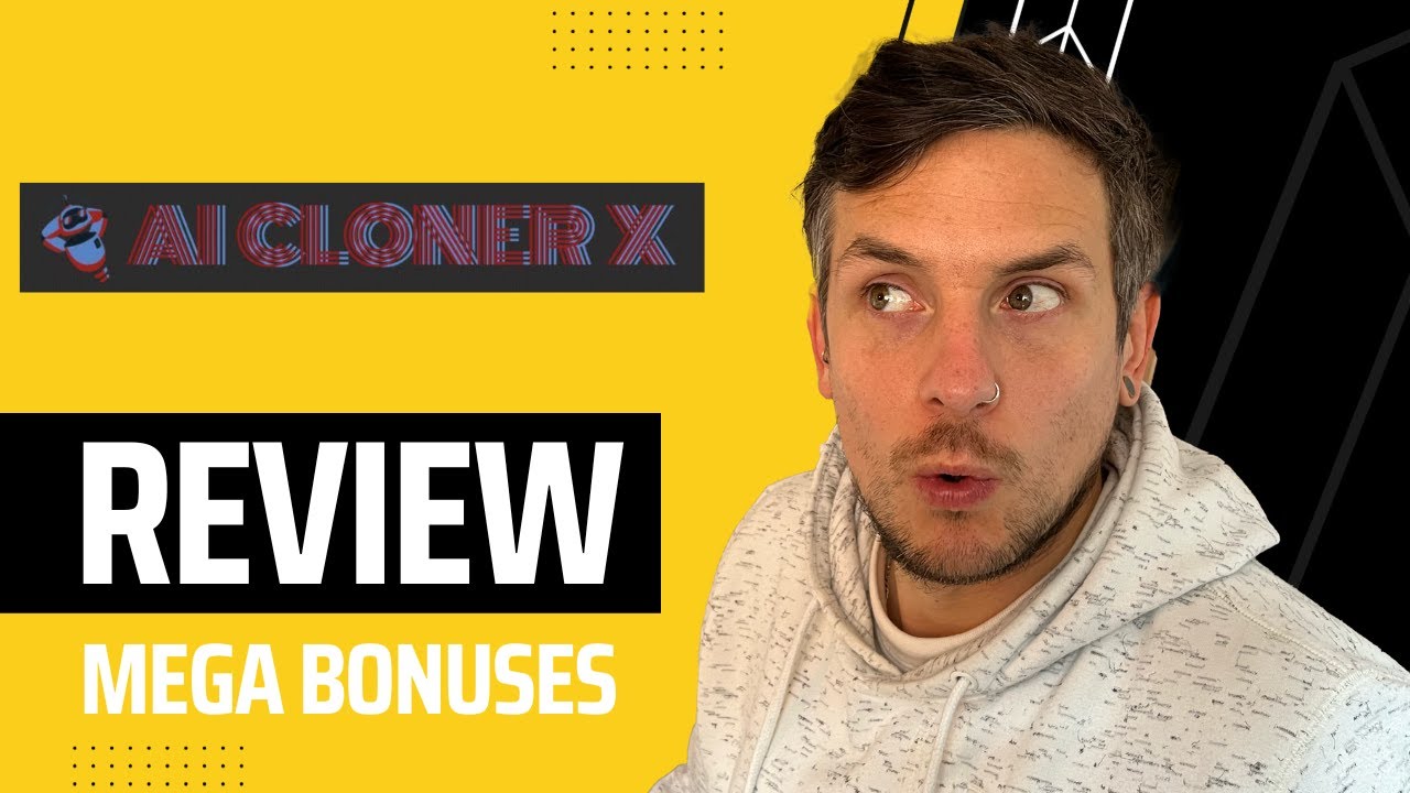 AI Cloner X Review + (Bonus Worth $997)