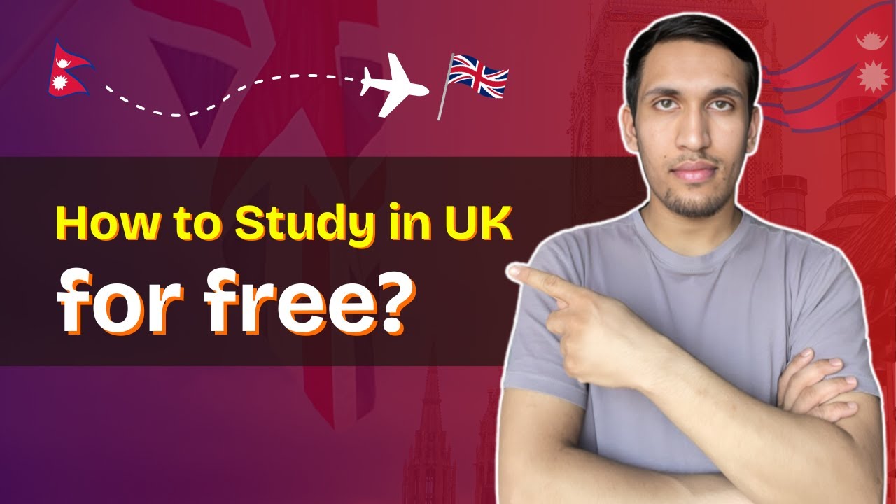 How to Study in the UK for FREE? by Sudin Subedi