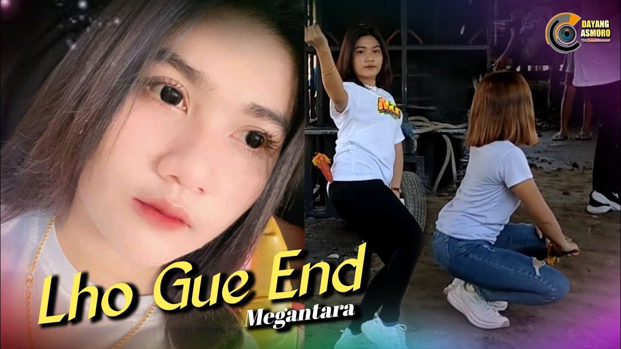Lho Gue End Dangdut Ngetren Cover Megantara