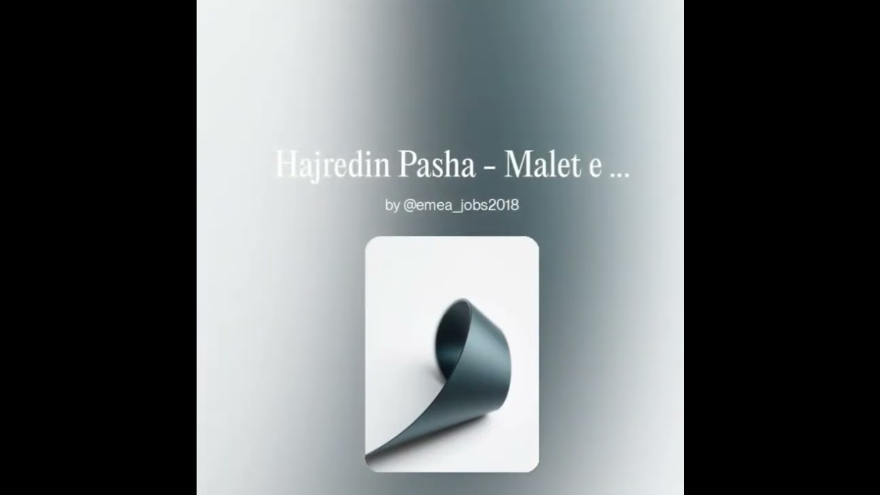 Hajredin Pasha - Malet e Dibres  ( balade ) 