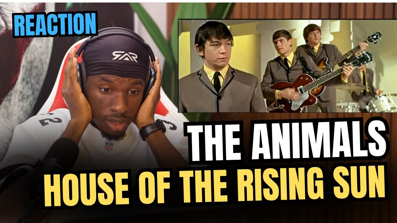 First Time Hearing THE ANIMALS - House of The Rising Sun (Reaction!!)