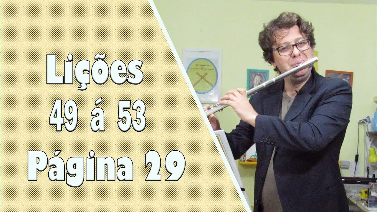 Lições Progressivas 49 á 53 -  Página 29 - Escalas de Fá e Sol Maior
