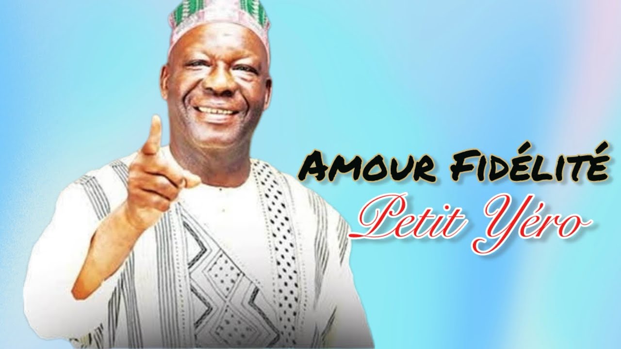 Petit Yéro Amour Fidélité [audio officiel]