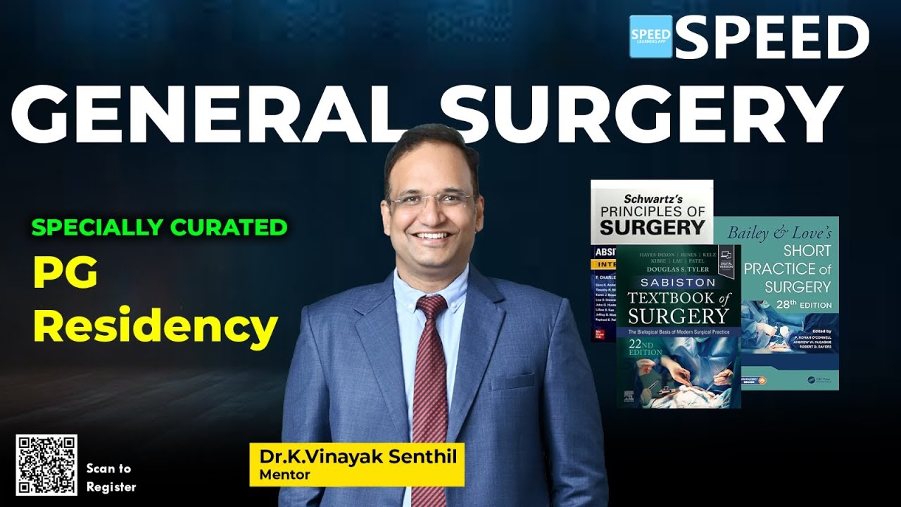 General Surgery - PG Residency SPECIALLY CURATED | SABISTION 22E, BAILEY 28E, SCHWARTZ 11E - DECODED
