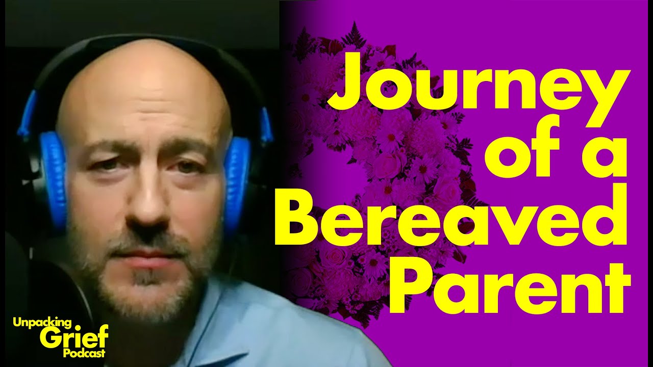 Ep. 1 - Journey of a Bereaved Parent