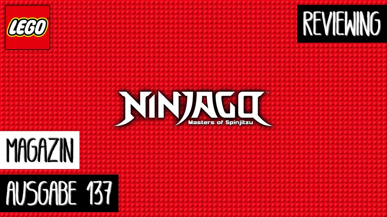 {GEWINNSPIEL} Reviewing LEGO Ninjago Magazin: Ausgabe 137