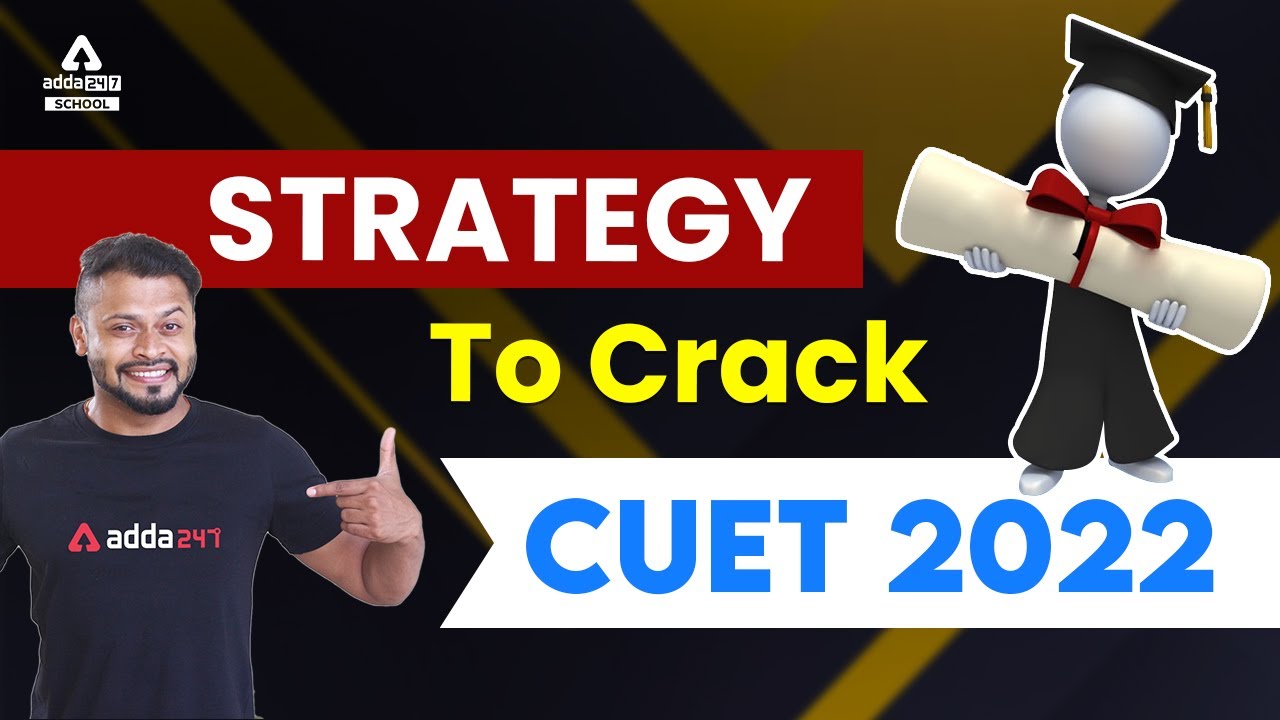 How to Crack CUET 2022 ? | CUET 2022 Strategy | By Rahul Sir